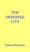 [Gutenberg 42667] • The Deserted City